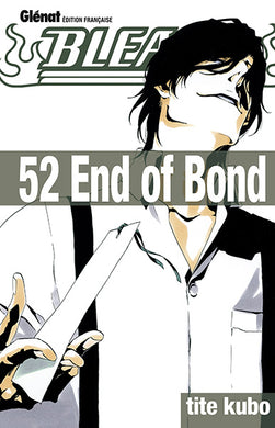 Bleach                    Tome 52 La Bourgade du Manga Occasion TITE Kubo Glénat Shonen