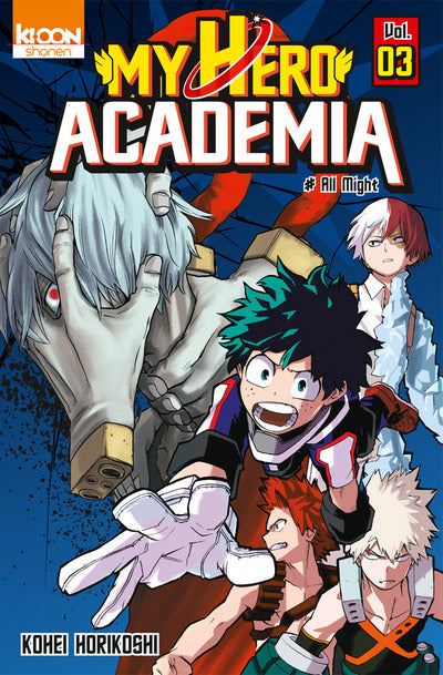 manga my hero academia tome 03 occasion kohei horikoshi ki-oon la bourgade du manga 